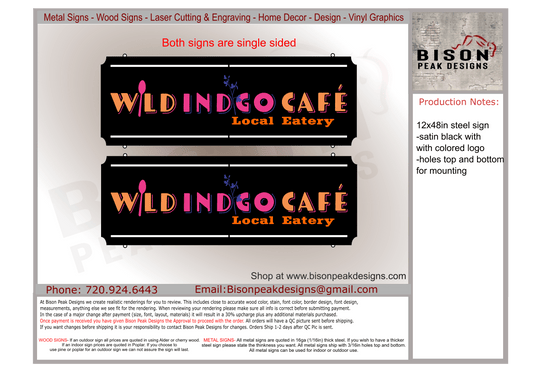 Custom Order for Wild Indgo Cafe - Bison Peak DesignsMetal Sign